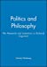 Immagine del venditore per Politics and Philosophy: The Necessity and Limitations or Rational Argument (Philosophical Introductions) [Soft Cover ] venduto da booksXpress