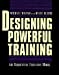 Image du vendeur pour Designing Powerful Training: The Sequential-Iterative Model (SIM) [Hardcover ] mis en vente par booksXpress