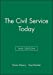 Seller image for The Civil Service Today [Soft Cover ] for sale by booksXpress