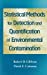 Seller image for Statistical Methods for Detection and Quantification of Environmental Contamination [Hardcover ] for sale by booksXpress