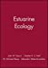 Image du vendeur pour Estuarine Ecology [Hardcover ] mis en vente par booksXpress