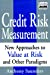 Seller image for Credit Risk Measurement: New Approaches to Value at Risk and Other Paradigms, 1st Edition [Hardcover ] for sale by booksXpress