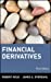 Image du vendeur pour Financial Derivatives, 3rd Edition [Hardcover ] mis en vente par booksXpress