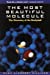 Seller image for The Most Beautiful Molecule: The Discovery of the Buckyball [Soft Cover ] for sale by booksXpress