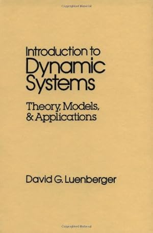 Imagen del vendedor de Introduction to Dynamic Systems: Theory, Models, and Applications by Luenberger, David G. [Paperback ] a la venta por booksXpress