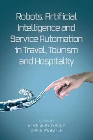 Seller image for Robots, Artificial Intelligence and Service Automation in Travel, Tourism and Hospitality for sale by AHA-BUCH GmbH
