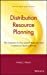 Immagine del venditore per DRP: Distribution Resource Planning: The Gateway to True Quick Response and Continuous Replenishment [Hardcover ] venduto da booksXpress