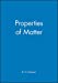 Seller image for Properties of Matter [Soft Cover ] for sale by booksXpress