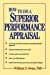 Bild des Verkäufers für How to Do a Superior Performance Appraisal [Soft Cover ] zum Verkauf von booksXpress