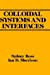 Image du vendeur pour Colloidal Systems and Interfaces [Hardcover ] mis en vente par booksXpress