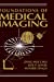 Seller image for Foundations of Medical Imaging [Hardcover ] for sale by booksXpress