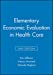 Immagine del venditore per Elementary Economic Evaluation in Health Care [Soft Cover ] venduto da booksXpress