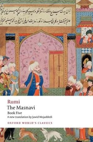 Seller image for The Masnavi, Book Five (Oxford World's Classics) by Rumi, Jalal al-Din, Mojaddedi, Jawid [Paperback ] for sale by booksXpress