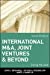 Bild des Verkufers fr International M&A, Joint Ventures and Beyond: Doing the Deal [Hardcover ] zum Verkauf von booksXpress