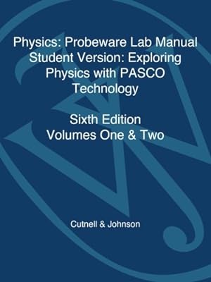 Immagine del venditore per Physics, Laboratory Manual-Student Version by Cutnell, John D., Johnson, Kenneth W. [Paperback ] venduto da booksXpress