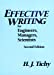 Seller image for Effective Writing for Engineers, Managers, Scientists, 2nd Edition [Hardcover ] for sale by booksXpress