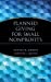Seller image for Planned Giving for Small Nonprofits [Hardcover ] for sale by booksXpress