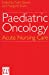 Seller image for Paediatric Oncology: Acute Nursing Care [Hardcover ] for sale by booksXpress