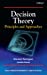 Imagen del vendedor de Decision Theory: Principles and Approaches [Hardcover ] a la venta por booksXpress