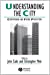 Seller image for Understanding the City: Contemporary and Future Perspectives (Studies in Urban and Social Change) [Soft Cover ] for sale by booksXpress