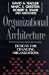 Imagen del vendedor de Organizational Architecture: Designs for Changing Organizations [Hardcover ] a la venta por booksXpress