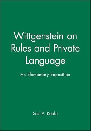 Immagine del venditore per Wittgenstein on Rules and Private Language by Kripke, Saul [Paperback ] venduto da booksXpress