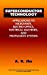 Seller image for Superconductor Technology: Applications to Microwave, Electro-Optics, Electrical Machines, and Propulsion Systems (Wiley Series in Microwave and Optical Engineering) [Hardcover ] for sale by booksXpress