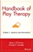 Seller image for Handbook of Play Therapy Volume Two: Advances and Innovations [Hardcover ] for sale by booksXpress