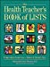 Seller image for The Health Teacher's Book of Lists [Soft Cover ] for sale by booksXpress