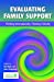 Immagine del venditore per Evaluating Family Support: Thinking Internationally, Thinking Critically (Wiley Child Protection & Policy Series) [Hardcover ] venduto da booksXpress