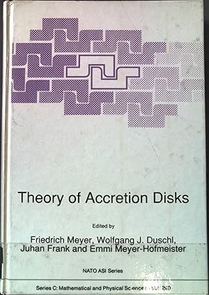 Imagen del vendedor de Theory of Accretion Disks Nato Science Series C:, 290 a la venta por books4less (Versandantiquariat Petra Gros GmbH & Co. KG)