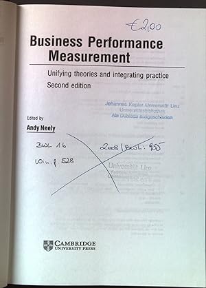 Bild des Verkufers fr Business Performance Measurement: Unifying Theory and Integrating Practice zum Verkauf von books4less (Versandantiquariat Petra Gros GmbH & Co. KG)