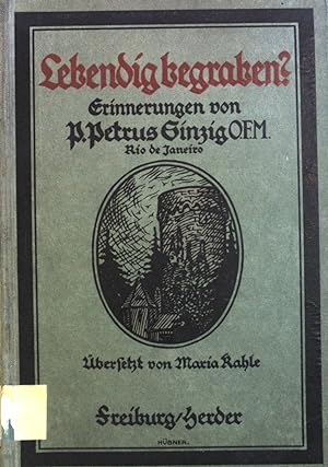 Bild des Verkufers fr Lebendig begraben?. zum Verkauf von books4less (Versandantiquariat Petra Gros GmbH & Co. KG)