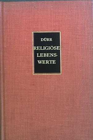 Bild des Verkufers fr Religise Lebenswerte des Alten Testaments. zum Verkauf von books4less (Versandantiquariat Petra Gros GmbH & Co. KG)