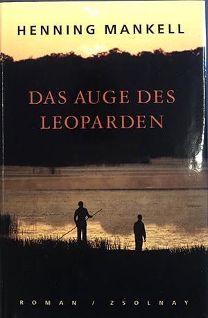 Bild des Verkufers fr Das Auge des Leoparden : Roman. zum Verkauf von books4less (Versandantiquariat Petra Gros GmbH & Co. KG)