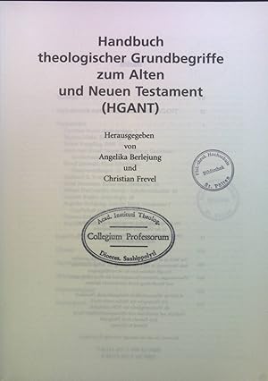 Immagine del venditore per Handbuch theologischer Grundbegriffe zum Alten und Neuen Testament (HGANT). venduto da books4less (Versandantiquariat Petra Gros GmbH & Co. KG)