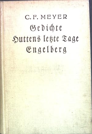 Imagen del vendedor de Gedichte. Huttens letzte Tage. Engelberg. a la venta por books4less (Versandantiquariat Petra Gros GmbH & Co. KG)