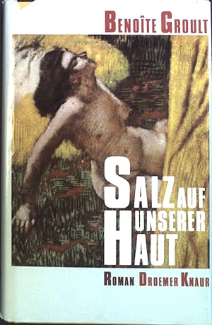 Seller image for Salz auf unserer Haut. for sale by books4less (Versandantiquariat Petra Gros GmbH & Co. KG)