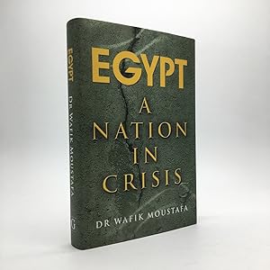 Bild des Verkufers fr EGYPT: A NATION IN CRISIS [SIGNED AND INSCRIBED] zum Verkauf von Any Amount of Books