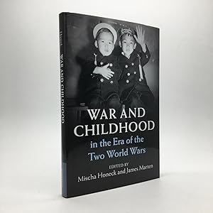 Bild des Verkufers fr WAR AND CHILDHOOD IN THE ERA OF THE TWO WORLD WARS zum Verkauf von Any Amount of Books