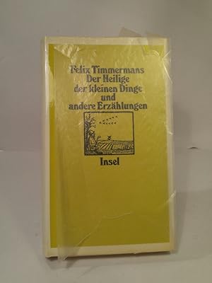 Seller image for Der Heilige der kleinen Dinge und andere Erzhlungen. for sale by ANTIQUARIAT Franke BRUDDENBOOKS