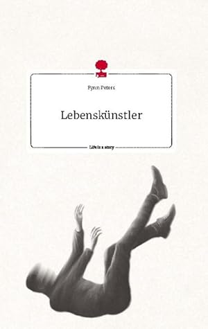 Seller image for Lebensknstler. Life is a Story - story.one for sale by AHA-BUCH GmbH