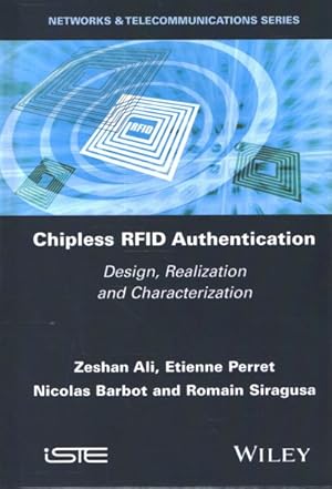 Seller image for Chipless Rfid Authentication : Design, Realization and Characterization for sale by GreatBookPrices