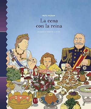 Seller image for La cena con la reina. for sale by Librera PRAGA