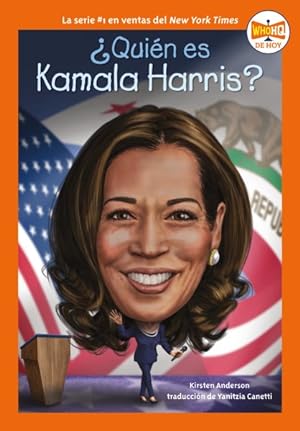 Bild des Verkufers fr Quin es Kamala Harris?/ Who Is Kamala Harris? -Language: spanish zum Verkauf von GreatBookPrices
