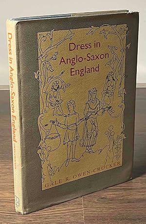 Bild des Verkufers fr Dress in Anglo-Saxon England zum Verkauf von San Francisco Book Company