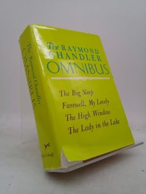 Immagine del venditore per The Raymond Chandler Omnibus: The Big Sleep, Farewell, My Lovely, The High Window, The Lady in the Lake venduto da ThriftBooksVintage