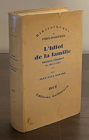 Image du vendeur pour L'Idiot de la Famille _ Gustave Flaubert de 1821 a 1857_II mis en vente par San Francisco Book Company