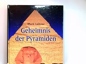 Bild des Verkufers fr Das Geheimnis der Pyramiden in gypten. Aus dem Engl. von Hermann Kusterer zum Verkauf von Antiquariat Buchhandel Daniel Viertel