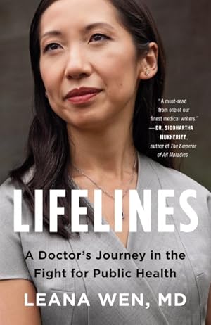 Seller image for Lifelines : A Doctor's Journey in the Fight for Public Health for sale by GreatBookPrices